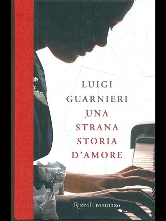 Una strana storia d'amore - Luigi Guarnieri - 4