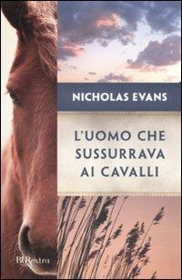 L'uomo che sussurrava ai cavalli - Nicholas Evans - copertina