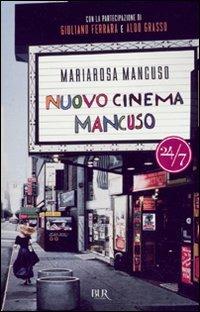 Nuovo cinema Mancuso - Mariarosa Mancuso - copertina