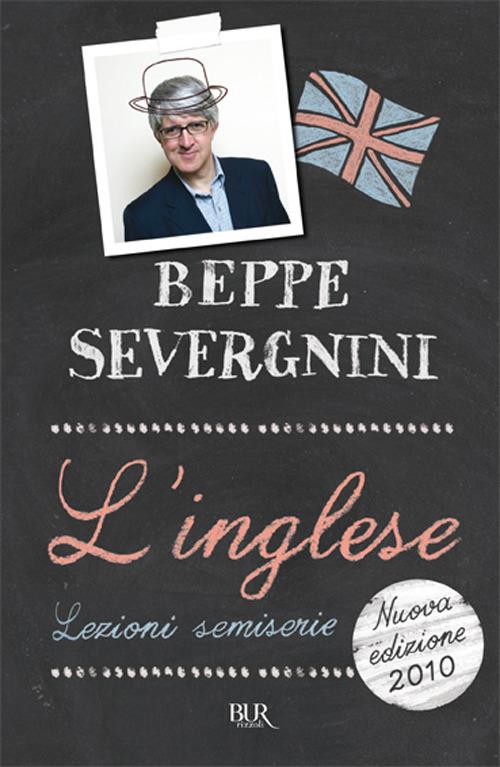 L'inglese. Lezioni semiserie - Beppe Severgnini - copertina