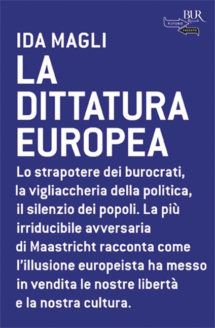La dittatura europea - Ida Magli - copertina