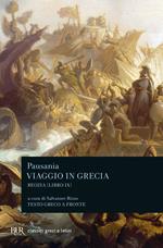 Viaggio in Grecia. Guida antiquaria e artistica. Testo greco a fronte. Vol. 9: Boezia