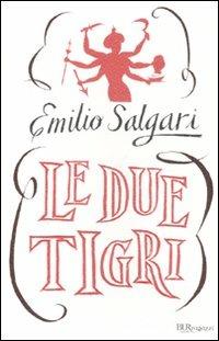 Le due tigri - Emilio Salgari - copertina