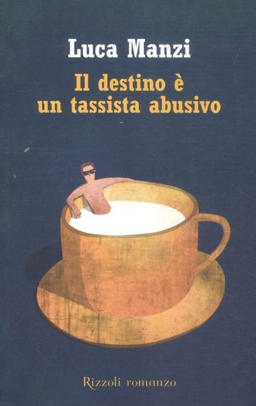 Il destino è un tassista abusivo - Luca Manzi - copertina
