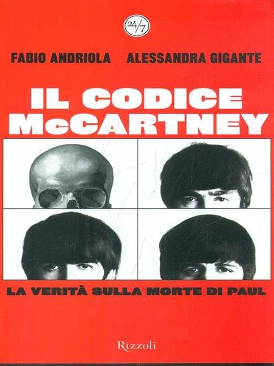 Codice McCartney. La verità sulla morte di Paul - Fabio Andriola,Alessandra Gigante - 4
