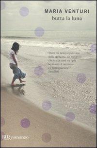 Butta la luna - Maria Venturi - copertina