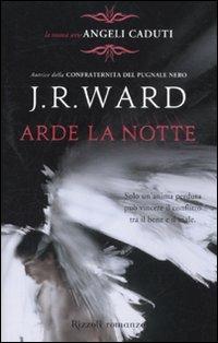 Arde la notte. Angeli caduti. Vol. 2 - J. R. Ward - copertina