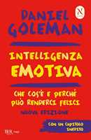 Libro Intelligenza emotiva. Che cos'è e perché può renderci felici Daniel Goleman