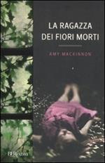 La ragazza dei fiori morti