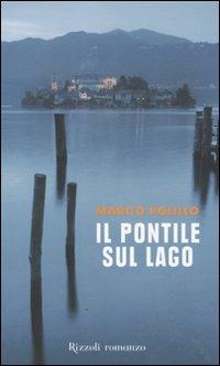 Il pontile sul lago - Marco Polillo - copertina