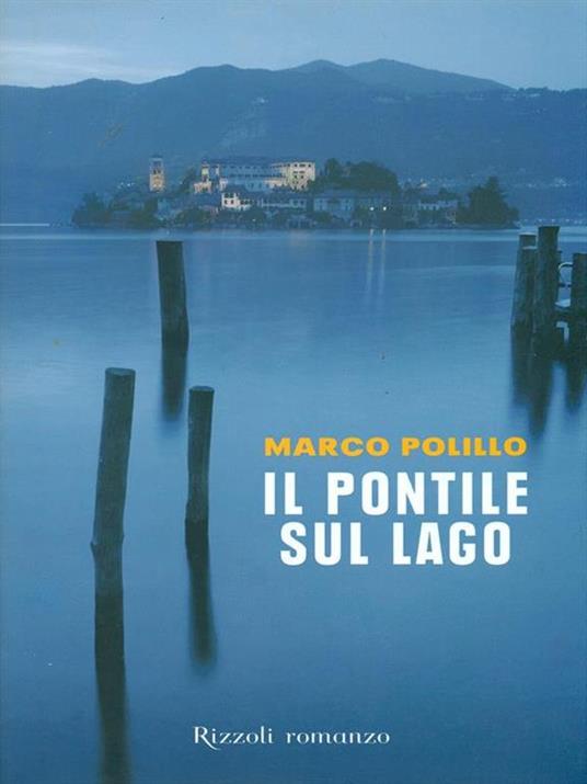 Il pontile sul lago - Marco Polillo - 2