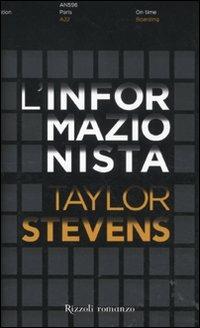 L'informazionista - Taylor Stevens - copertina