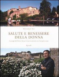 Salute e benessere della donna. I consigli del Dottor Ali per vivere in armonia con il proprio corpo - Mosaraf Ali - 4