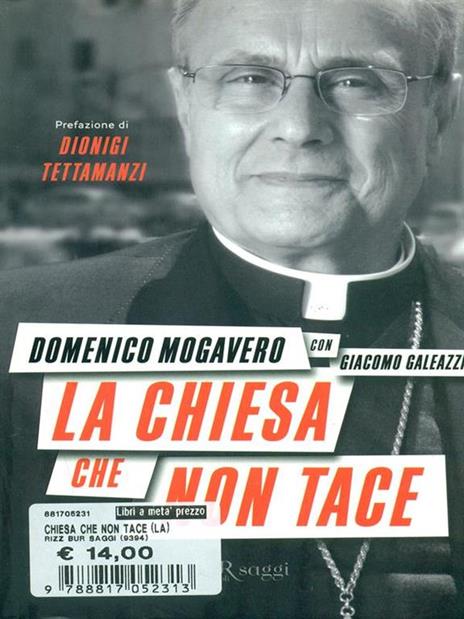 La Chiesa che non tace - Domenico Mogavero,Giacomo Galeazzi - 2