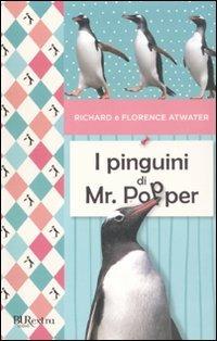 I pinguini di Mr. Popper - Richard Atwater,Florence Atwater - copertina