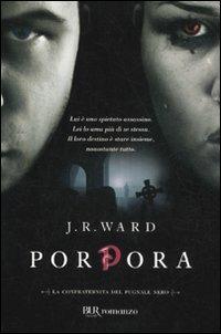 Porpora. La confraternita del pugnale nero. Vol. 3 - J. R. Ward - 3