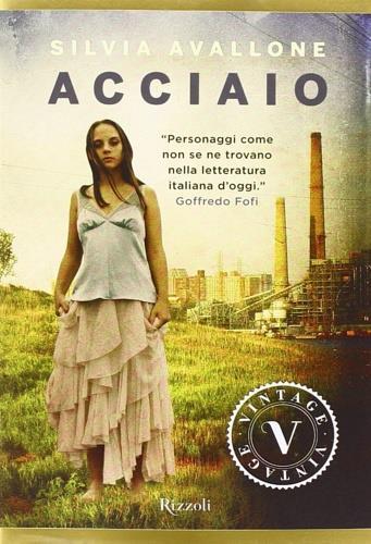 Acciaio - Silvia Avallone - copertina