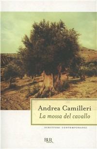 La mossa del cavallo - Andrea Camilleri - copertina