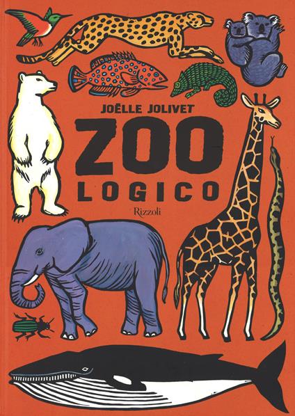 Zoo logico. Ediz. illustrata - Joëlle Jolivet,Emmanuelle Grundmann - copertina