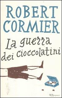 La guerra dei cioccolatini - Robert Cormier - copertina