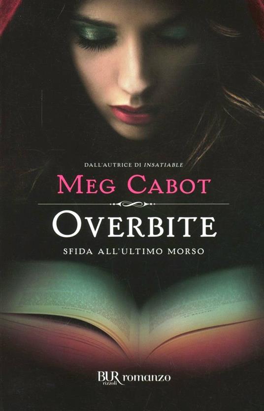 Overbite. Sfida all'ultimo morso - Meg Cabot - copertina