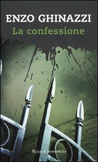 La confessione - Enzo Ghinazzi - copertina
