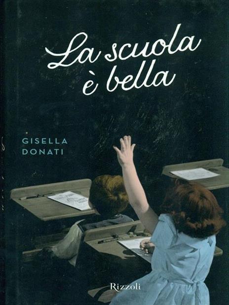 La scuola è bella - Gisella Donati - 3