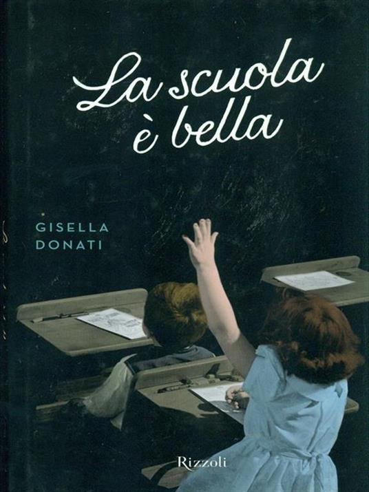 La scuola è bella - Gisella Donati - 4