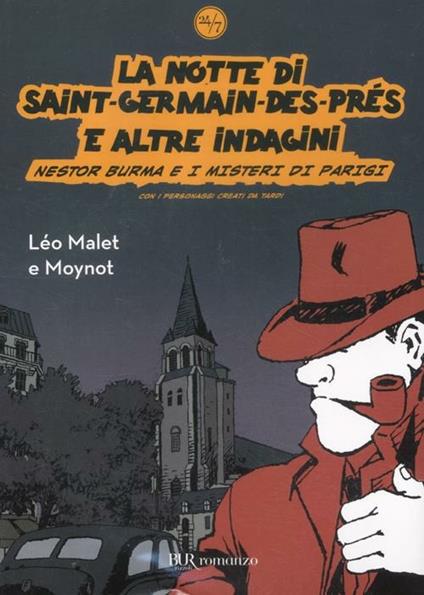 La notte di Saint-Germain-des-Prés e altre indagini. Nestor Burma e i misteri di Parigi - Léo Malet,Emmanuel Moynot - copertina