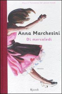 Di mercoledì - Anna Marchesini - copertina