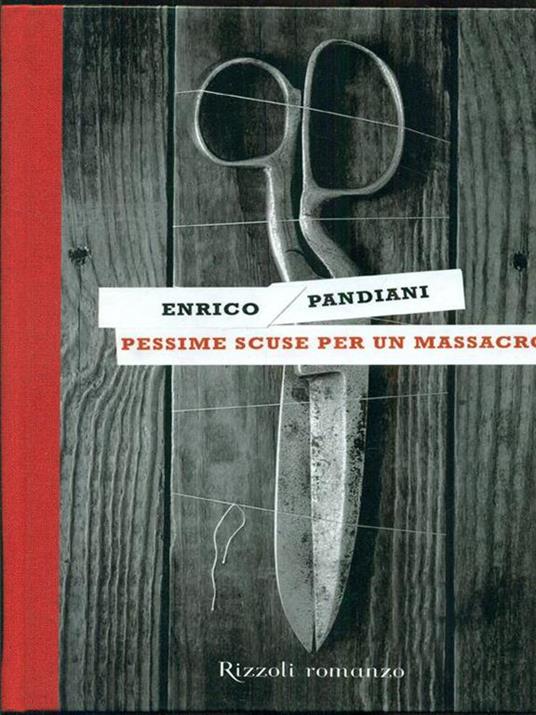 Pessime scuse per un massacro. Un romanzo de «Les italiens» - Enrico Pandiani - 5