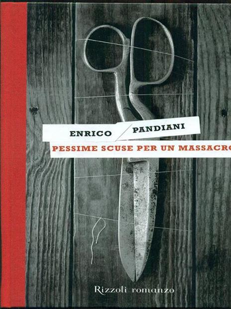 Pessime scuse per un massacro. Un romanzo de «Les italiens» - Enrico Pandiani - 6