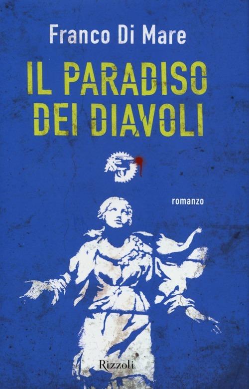 Il paradiso dei diavoli - Franco Di Mare - copertina