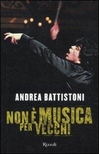 Non è musica per vecchi - Andrea Battistoni - 5