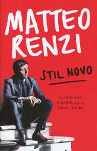 Stil novo. La rivoluzione della bellezza tra Dante e Twitter