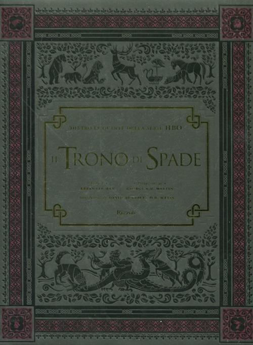 Il trono di spade. Dietro le quinte della serie HBO. Ediz. illustrata - Bryan Cogman - copertina