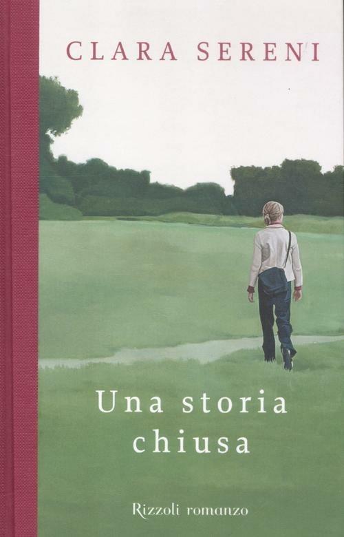 Una storia chiusa - Clara Sereni - 5