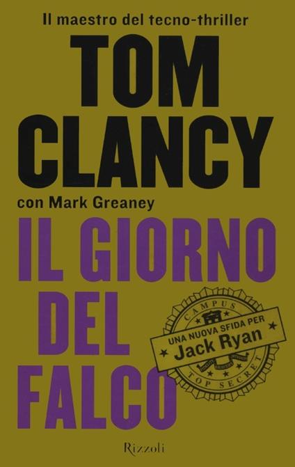 Il giorno del falco - Tom Clancy,Mark Greaney - copertina