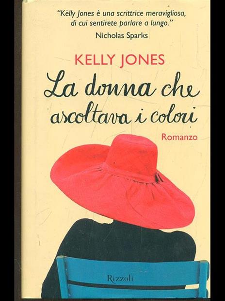 La donna che ascoltava i colori - Kelly Jones - copertina