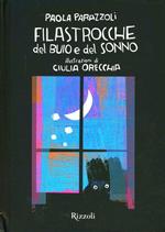 Filastrocche del buio e del sonno. Ediz. illustrata