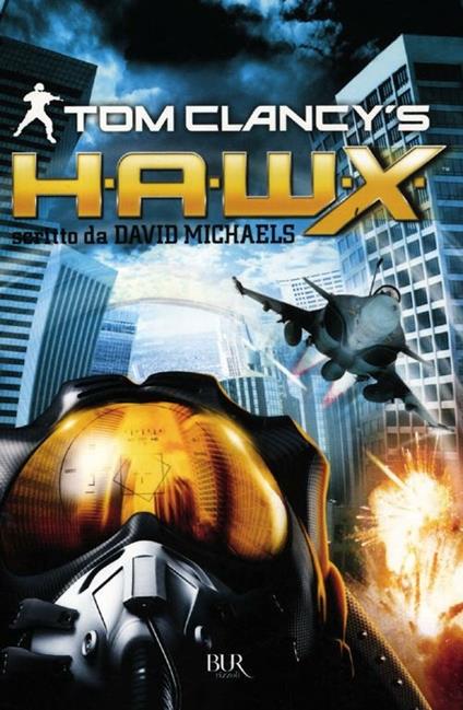 H.A.W.X. - Tom Clancy,David Michaels - copertina