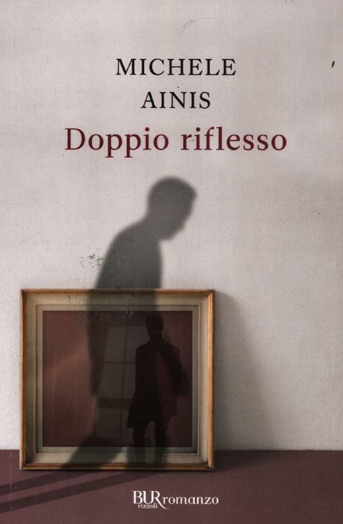 Doppio riflesso - Michele Ainis - copertina