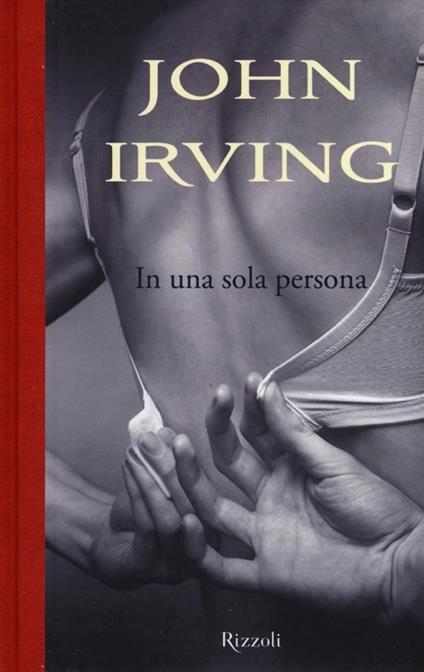 In una sola persona - John Irving - copertina