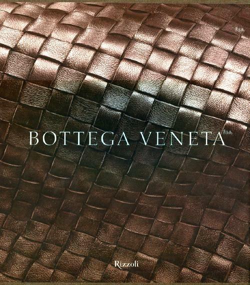 Bottega Veneta - T. Maier - Libro - Rizzoli - I libri illustrati | IBS