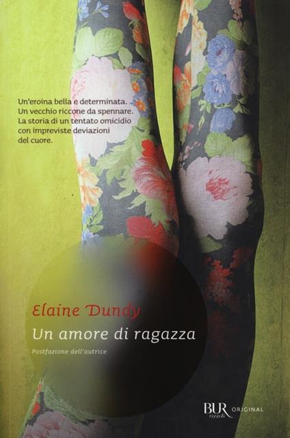 Un amore di ragazza - Elaine Dundy - copertina