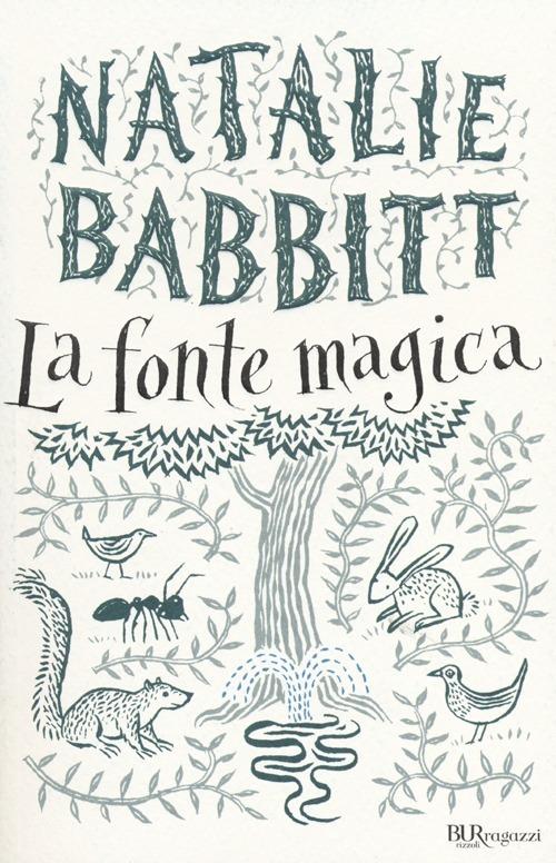 La fonte magica - Natalie Babbitt - copertina