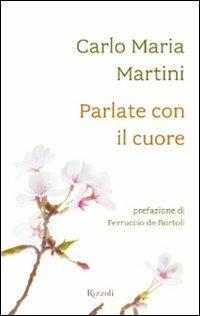 Parlate con il cuore - Carlo Maria Martini - 3