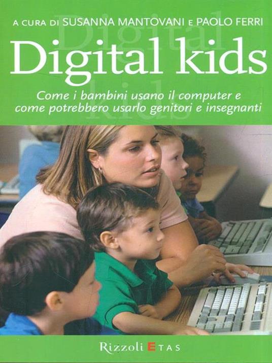 Digital kids - Paolo Ferri,Susanna Mantovani - copertina