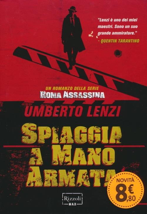 Spiaggia a mano armata. Roma assassina - Umberto Lenzi - copertina