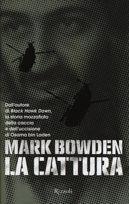 La cattura - Mark Bowden - copertina